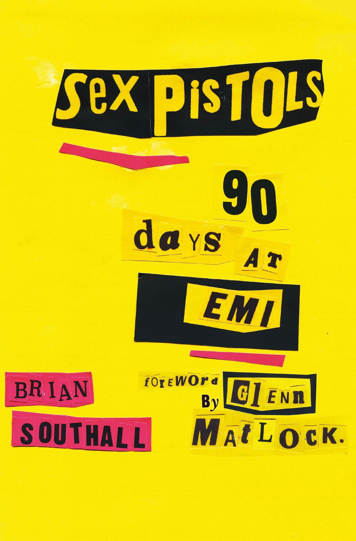 Book cover image for Sex Pistols: 90 Days At EMI ISBN: 9781785585791