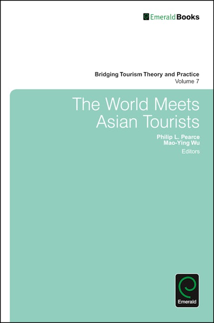 Book cover image for The World Meets Asian Tourists ISBN: 9781785602191