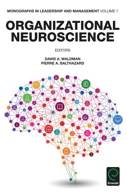 Book cover image for Organizational Neuroscience ISBN: 9781785604317