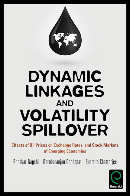Book cover image for Dynamic Linkages and Volatility Spillover ISBN: 9781786355546