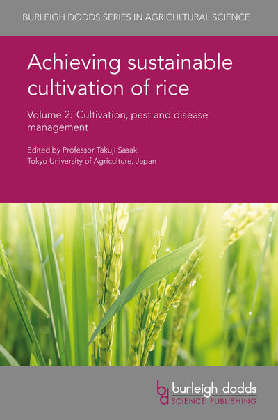 Cover image for Achieving sustainable cultivation of rice Volume 2, isbn: 9781786760302
