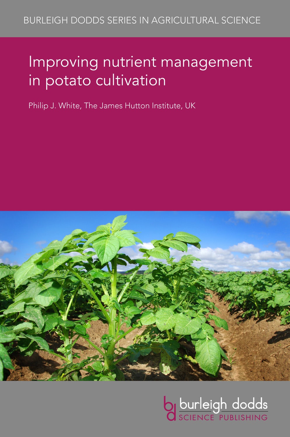 Book cover image for Improving nutrient management in potato cultivation ISBN: 9781786763792