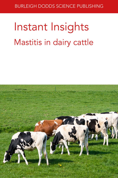 Cover image for Instant Insights: Mastitis in dairy cattle, isbn: 9781786769299