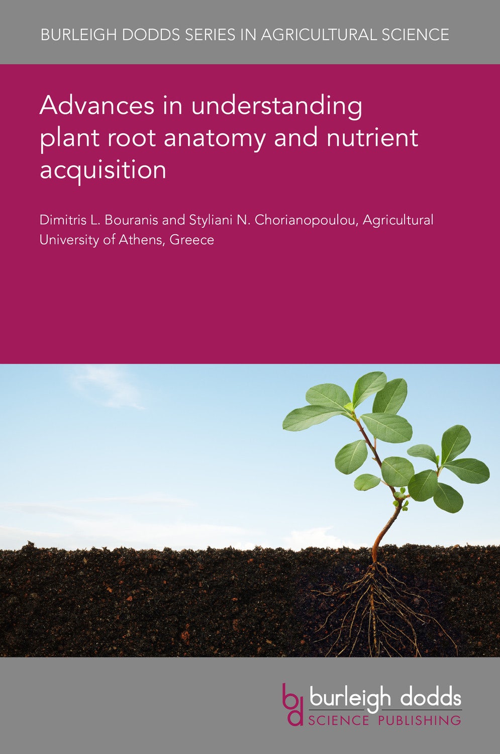 Book cover image for Advances in understanding plant root anatomy and nutrient acquisition ISBN: 9781786769923