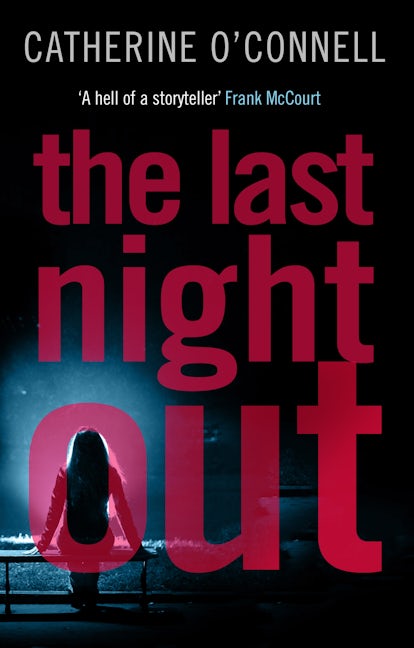 Book cover image for The Last Night Out ISBN: 9781786894847