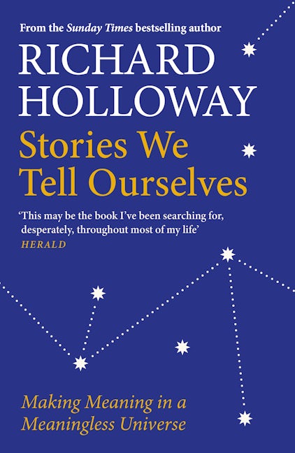 Book cover image for Stories We Tell Ourselves ISBN: 9781786899965