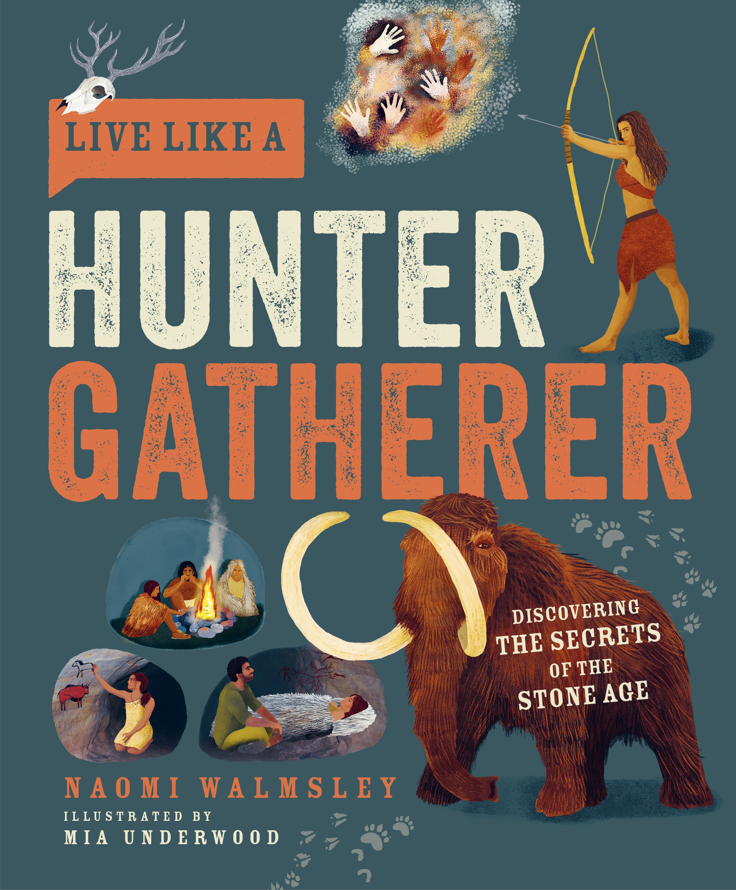 Book cover image for Live Like A Hunter Gatherer ISBN: 9781787081208