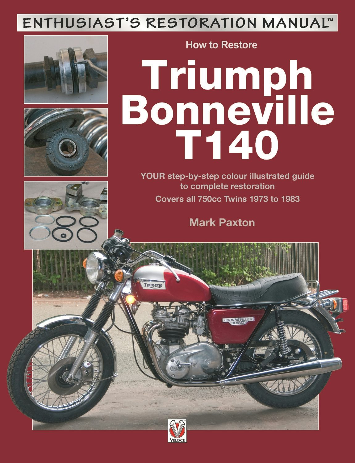 Book cover image for How to Restore Triumph Bonneville T140 ISBN: 9781787111493