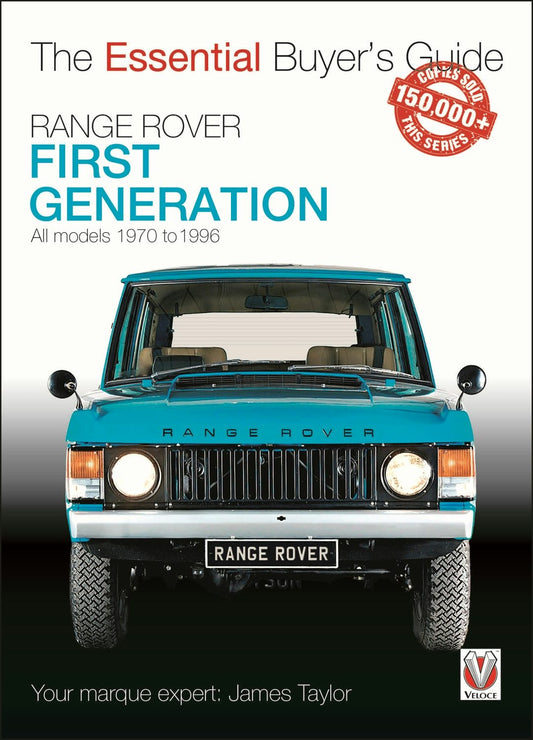 Range Rover - First Generation models 1970 to 1996