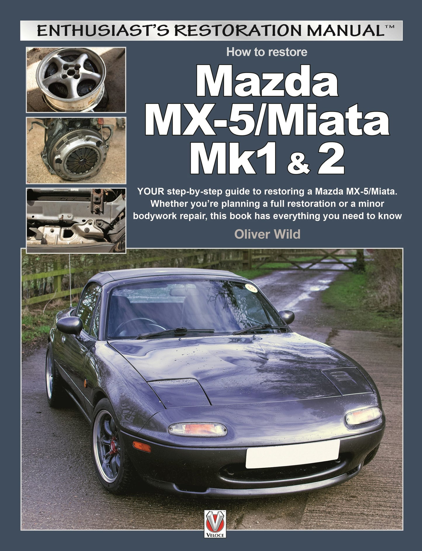 Book cover image for Mazda MX-5/Miata Mk1 & 2 ISBN: 9781787113046