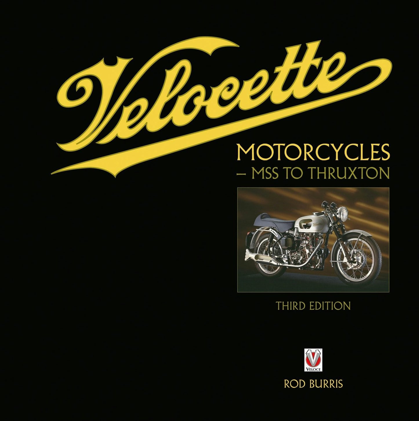 Book cover image for Velocette Motorcycles – MSS to Thruxton ISBN: 9781787114111