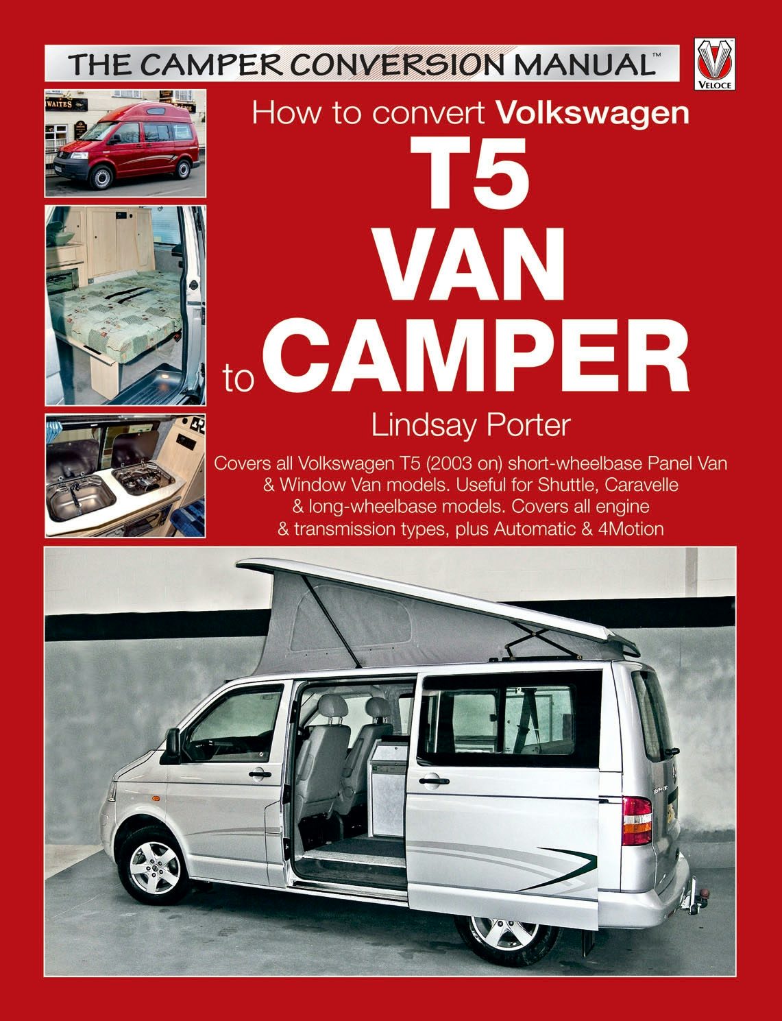 Book cover image for How to convert Volkswagen T5 Van to Camper ISBN: 9781787114517