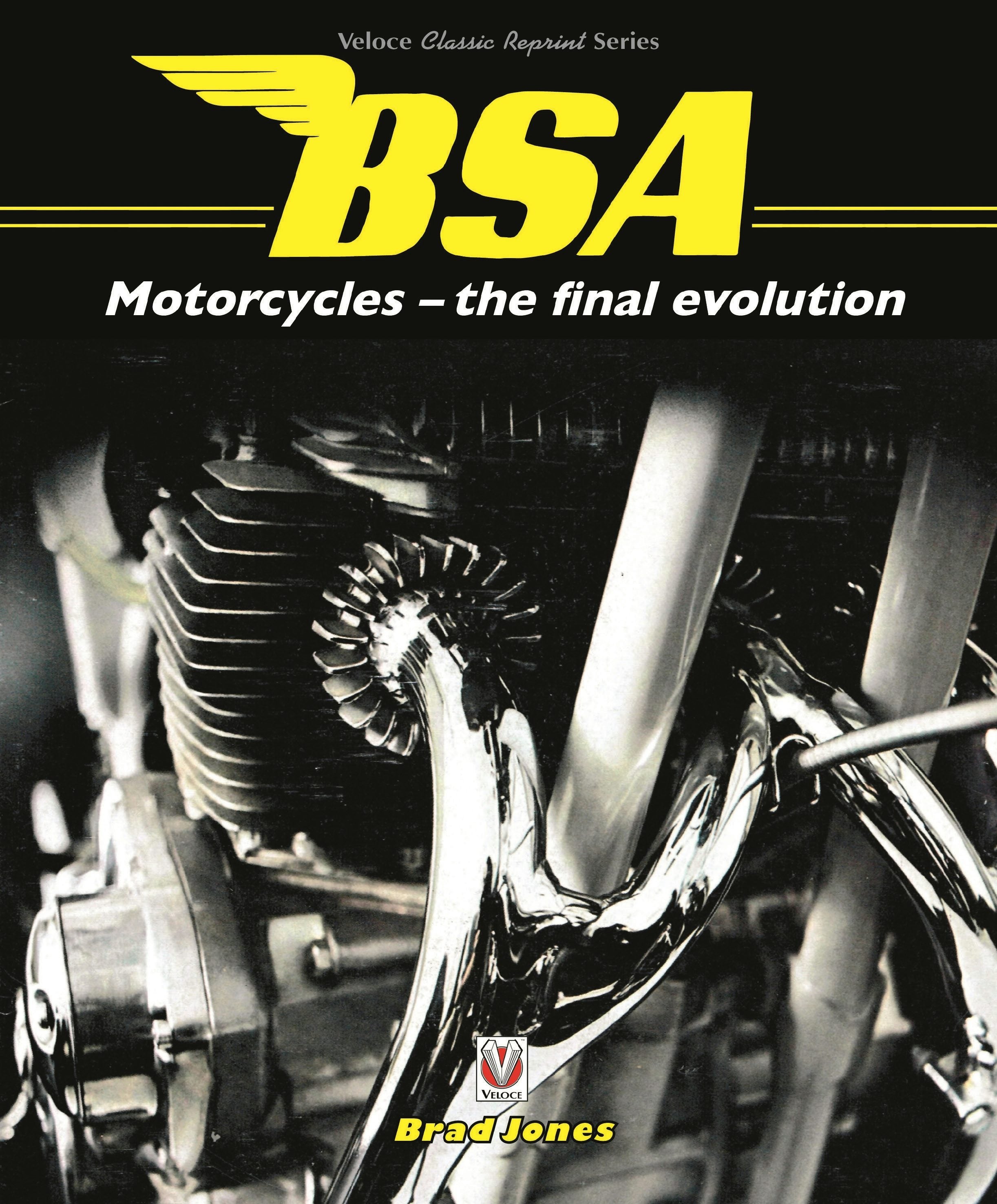 Book cover image for BSA Motorcycles - the final evolution ISBN: 9781787115484