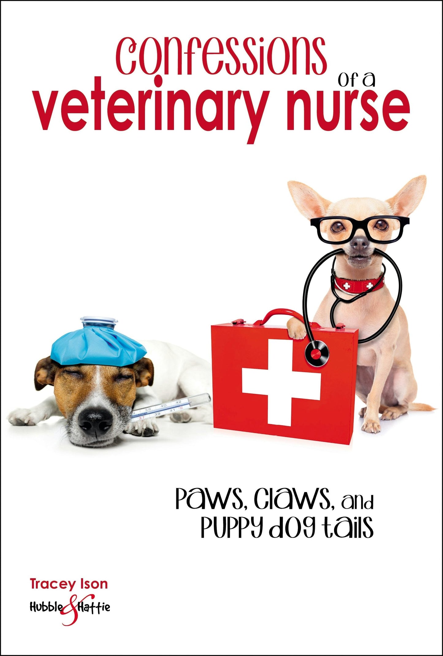 Book cover image for Confessions of a veterinary nurse ISBN: 9781787116191