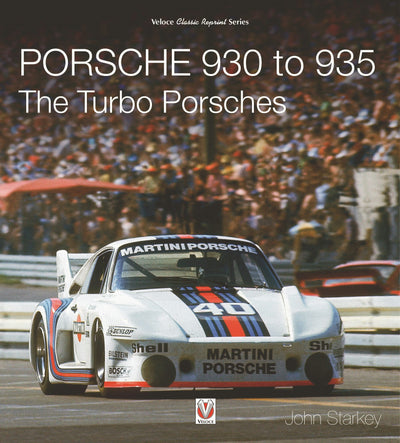 Cover image for Porsche 930 to 935: The Turbo Porsches, isbn: 9781787117532