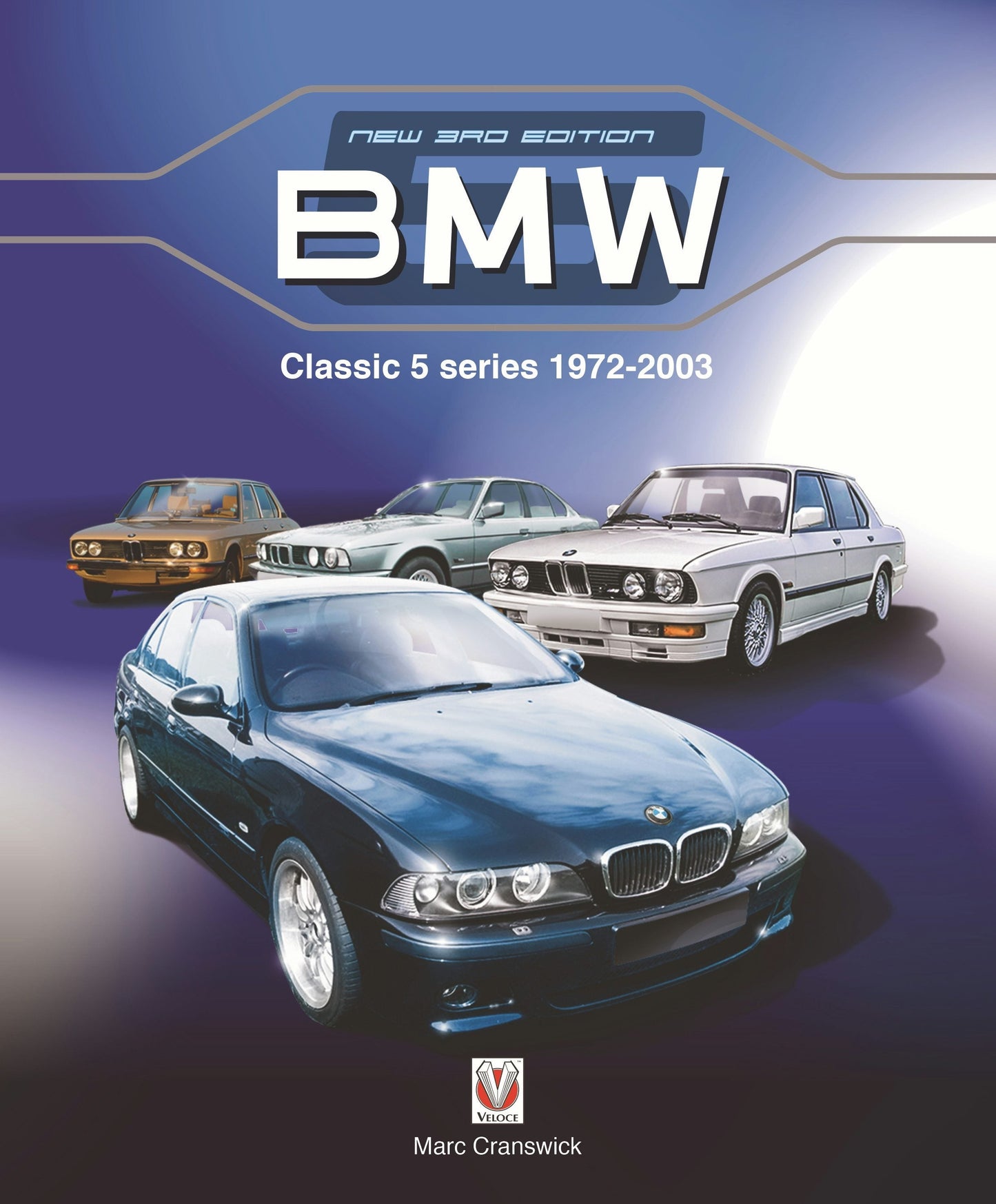 Book cover image for BMW Classic 5 Series 1972 to 2003 ISBN: 9781787117754
