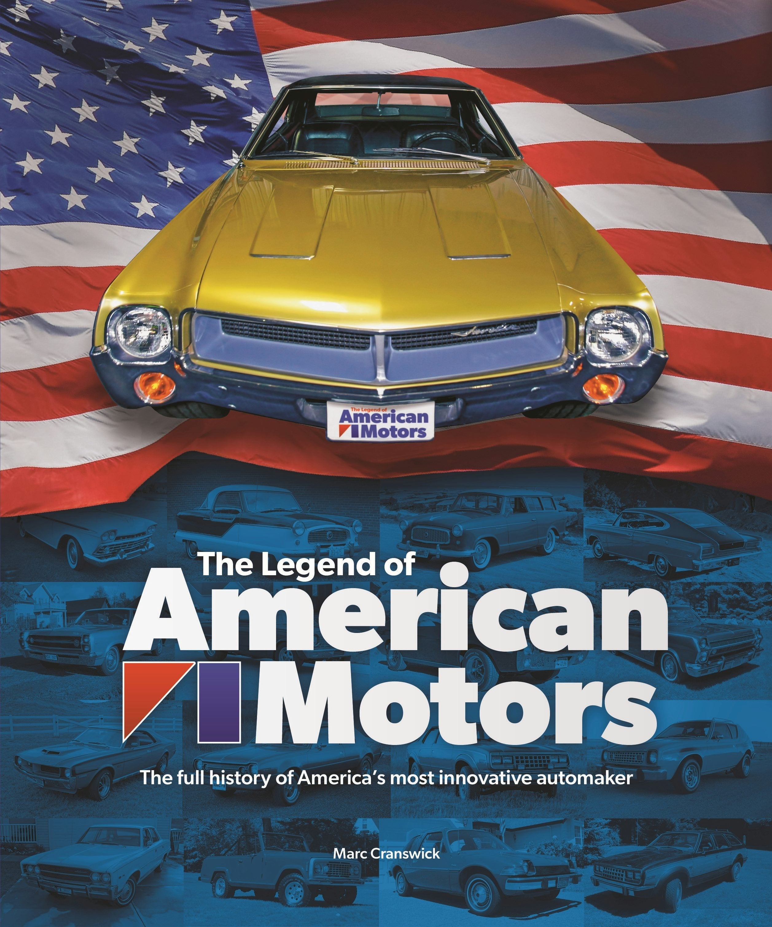 Book cover image for The Legend of American Motors ISBN: 9781787118034