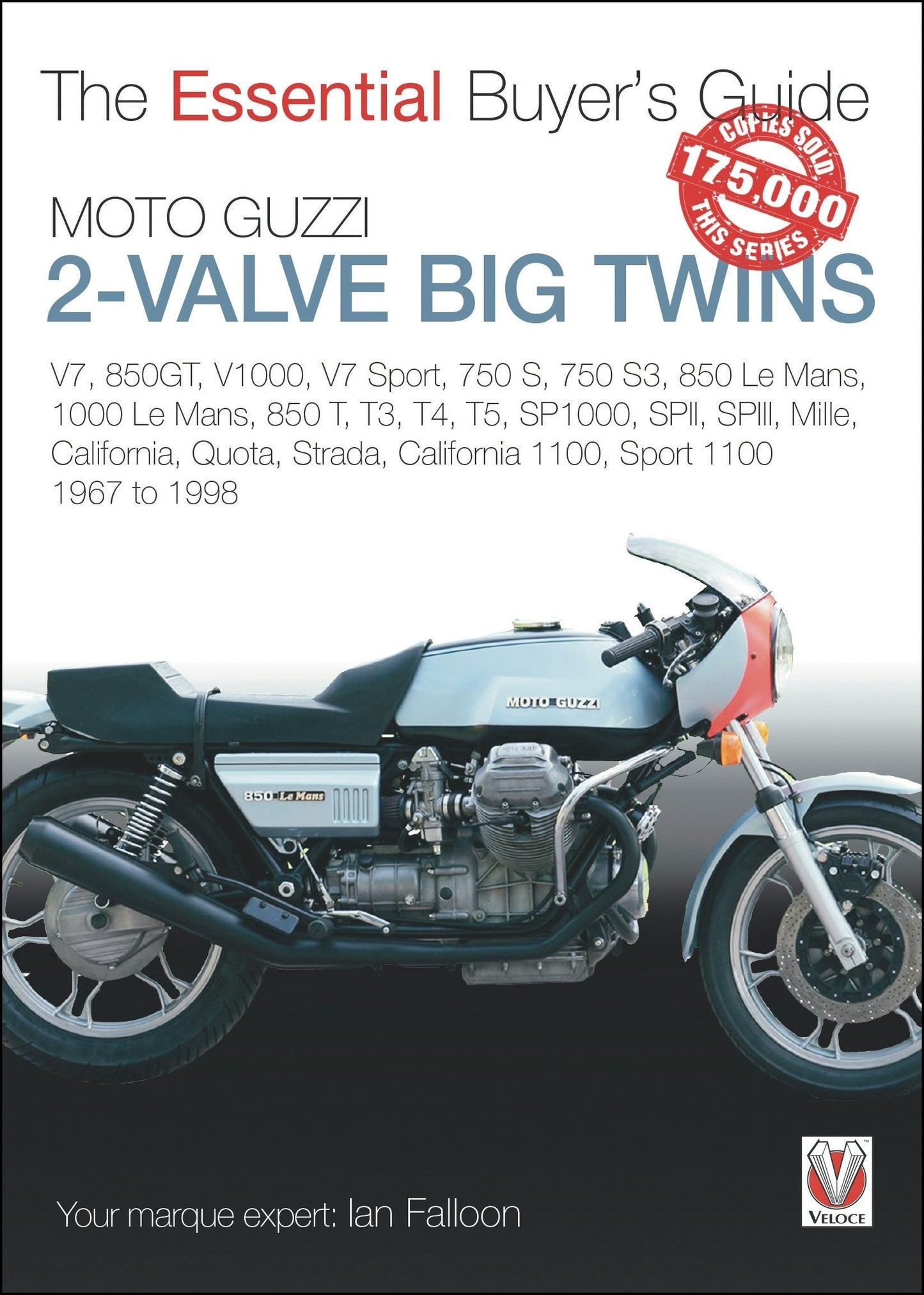 Book cover image for Moto Guzzi 2-valve big twins ISBN: 9781787118959