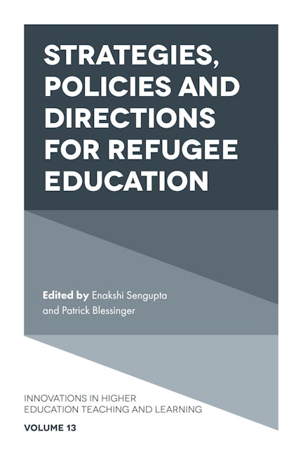 Book cover image for Strategies, Policies and Directions for Refugee Education ISBN: 9781787147980