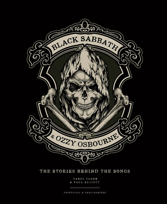 Black Sabbath & Ozzy Osbourne: The Stories Behind the Songs