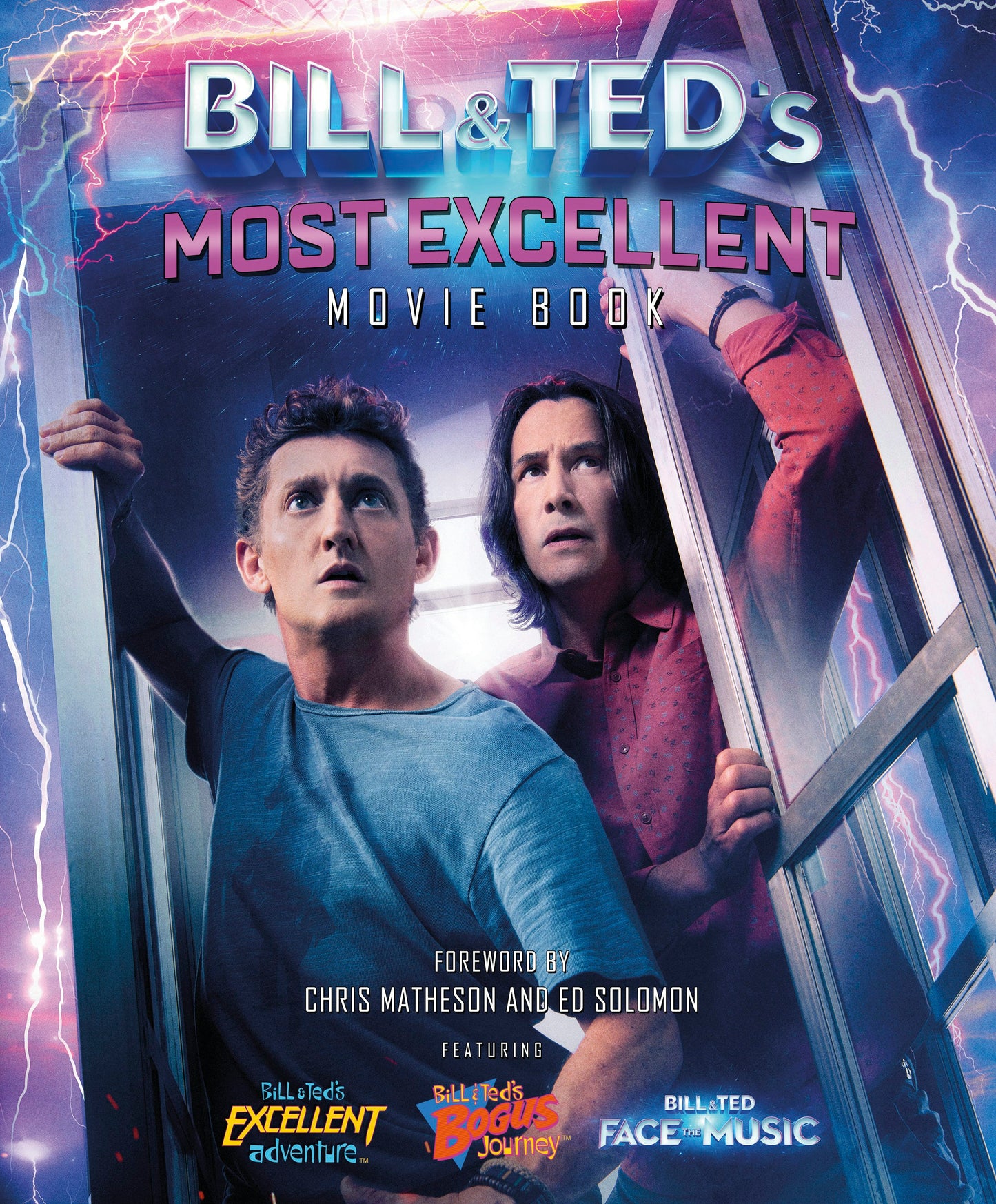 Book cover image for Bill & Ted's Most Excellent Movie Book ISBN: 9781787394414