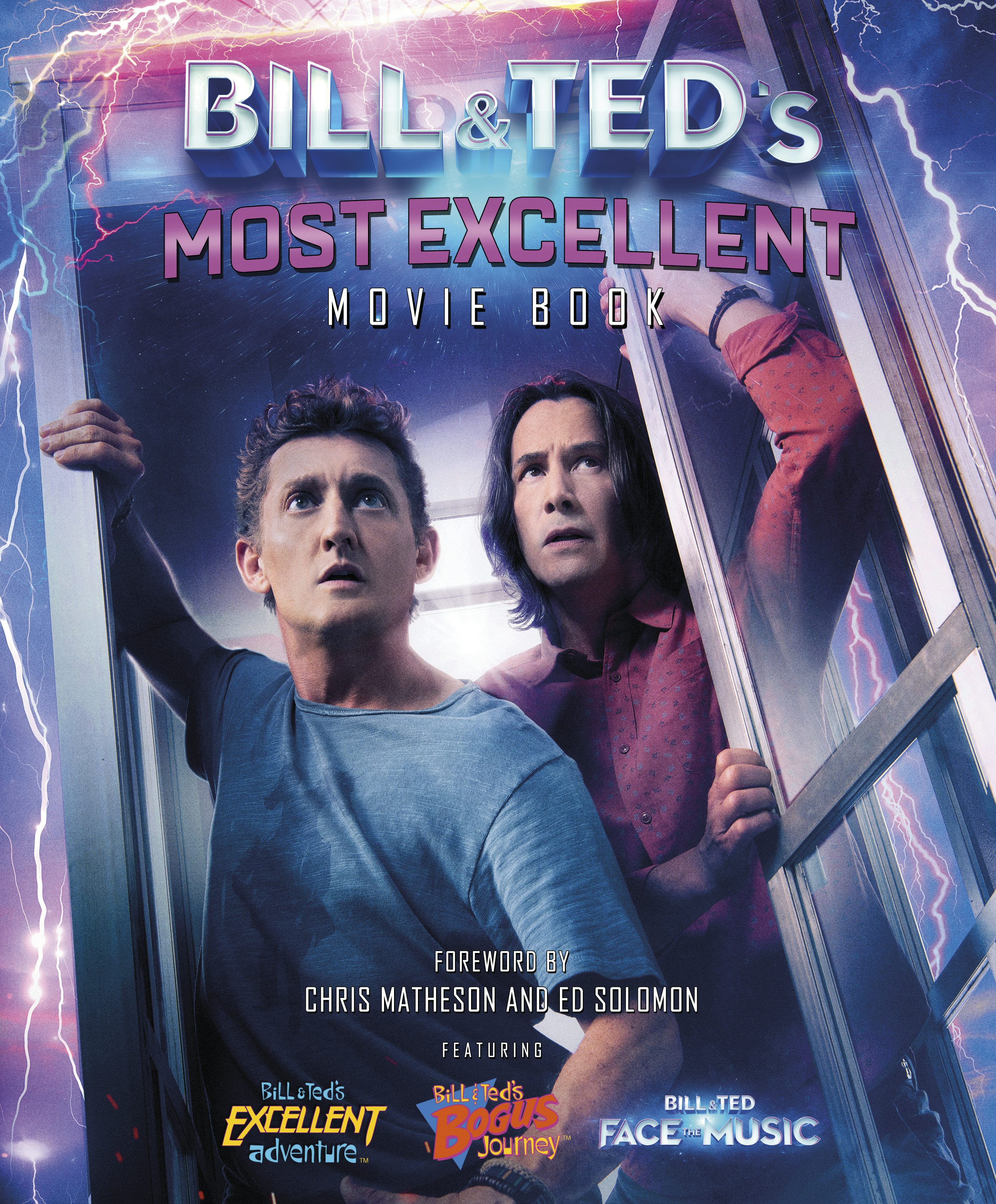 Book cover image for Bill & Ted's Most Excellent Movie Book ISBN: 9781787394414