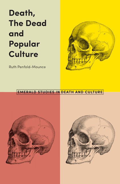 Book cover image for Death, The Dead and Popular Culture ISBN: 9781787430549