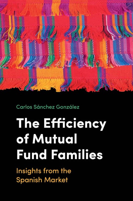Book cover image for The Efficiency of Mutual Fund Families ISBN: 9781787438002