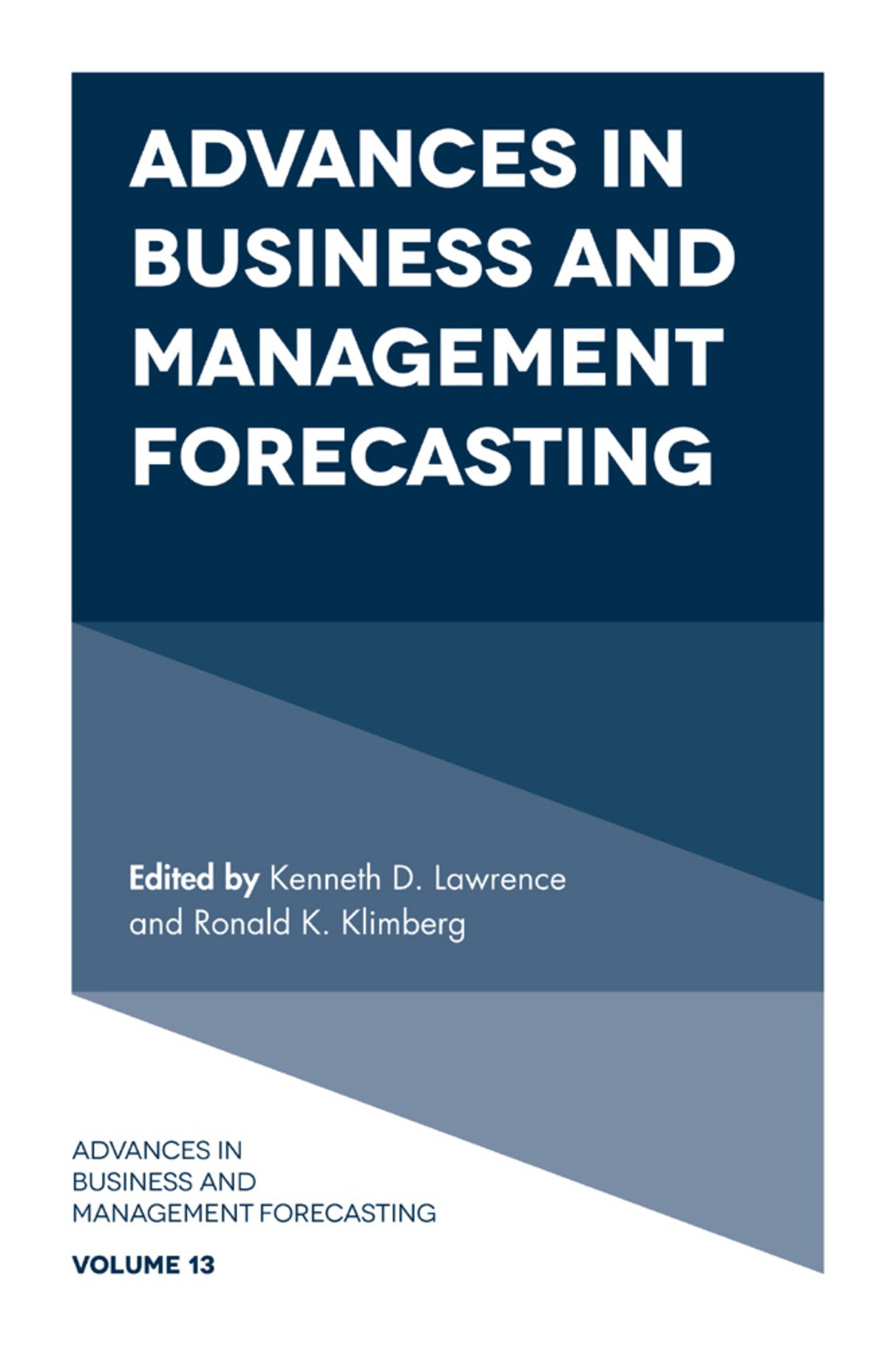 Cover image for Advances in Business and Management Forecasting ISBN 9781787542907
