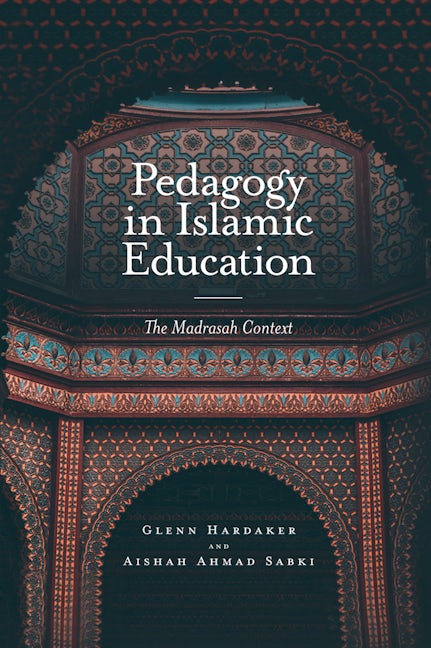 Book cover image for Pedagogy in Islamic Education ISBN: 9781787545328