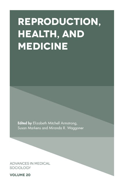 Book cover image for Reproduction, Health, and Medicine ISBN: 9781787561724