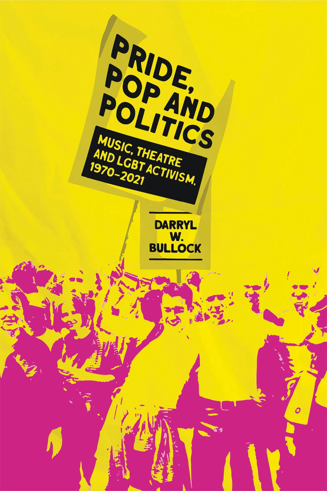 Cover image for Pride, Pop and Politics ISBN 9781913172213