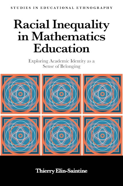 Book cover image for Racial Inequality in Mathematics Education ISBN: 9781787698864