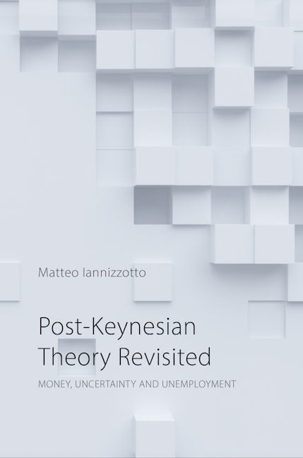 Book cover image for Post-Keynesian Theory Revisited ISBN: 9781788211499