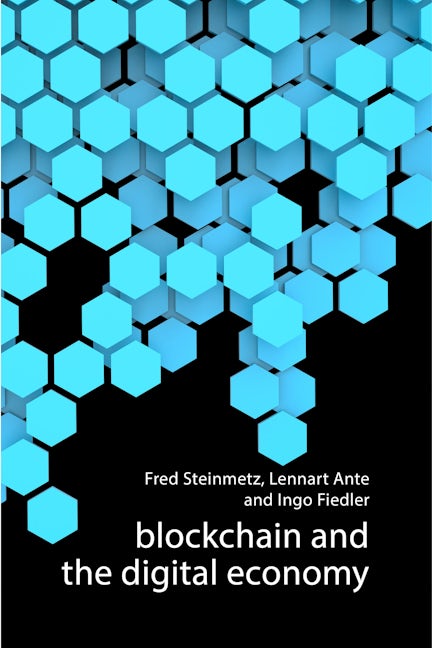 Book cover image for Blockchain and the Digital Economy ISBN: 9781788212243