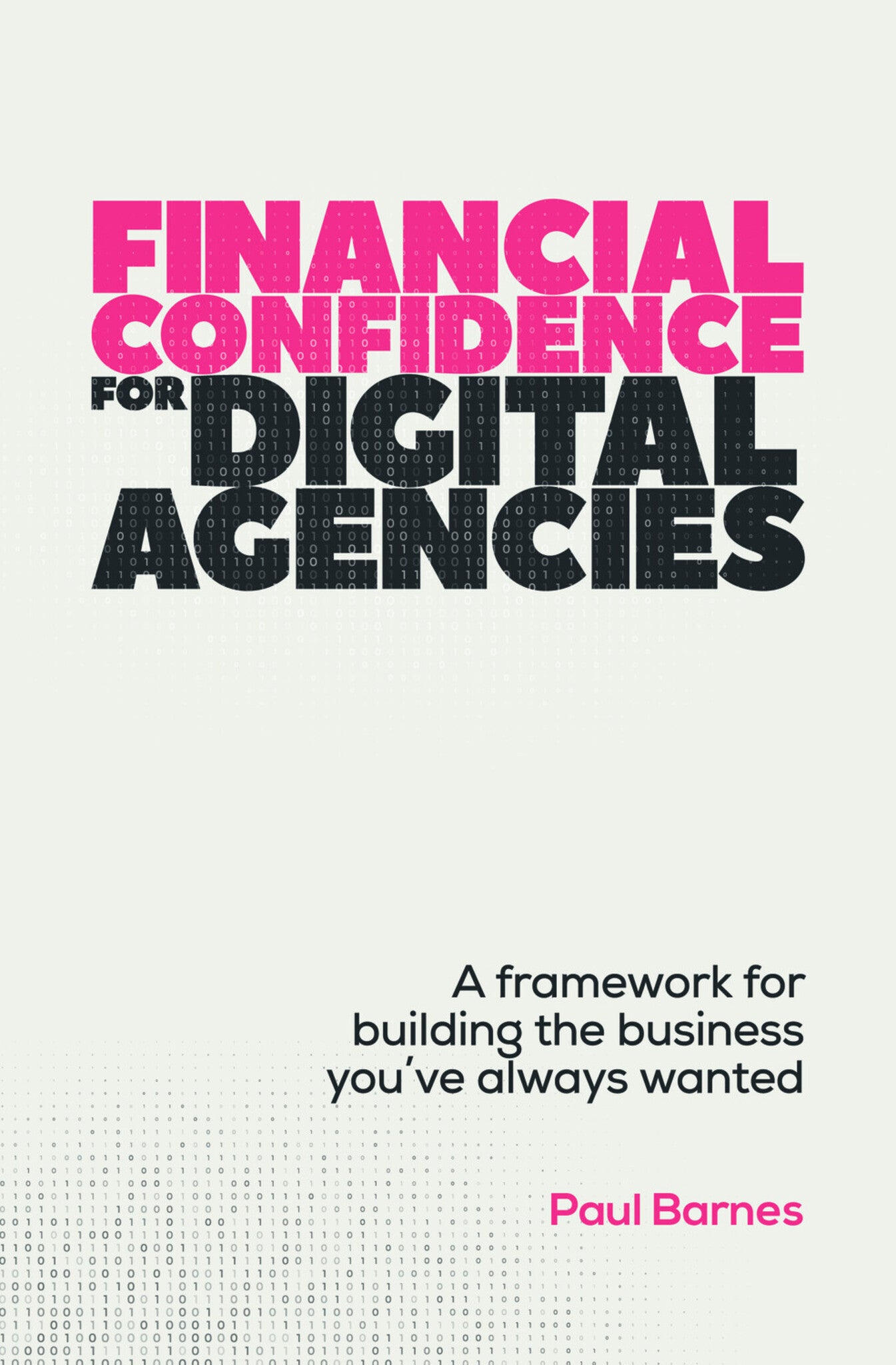 Cover image for Financial Confidence for Digital Agencies ISBN 9781788606394