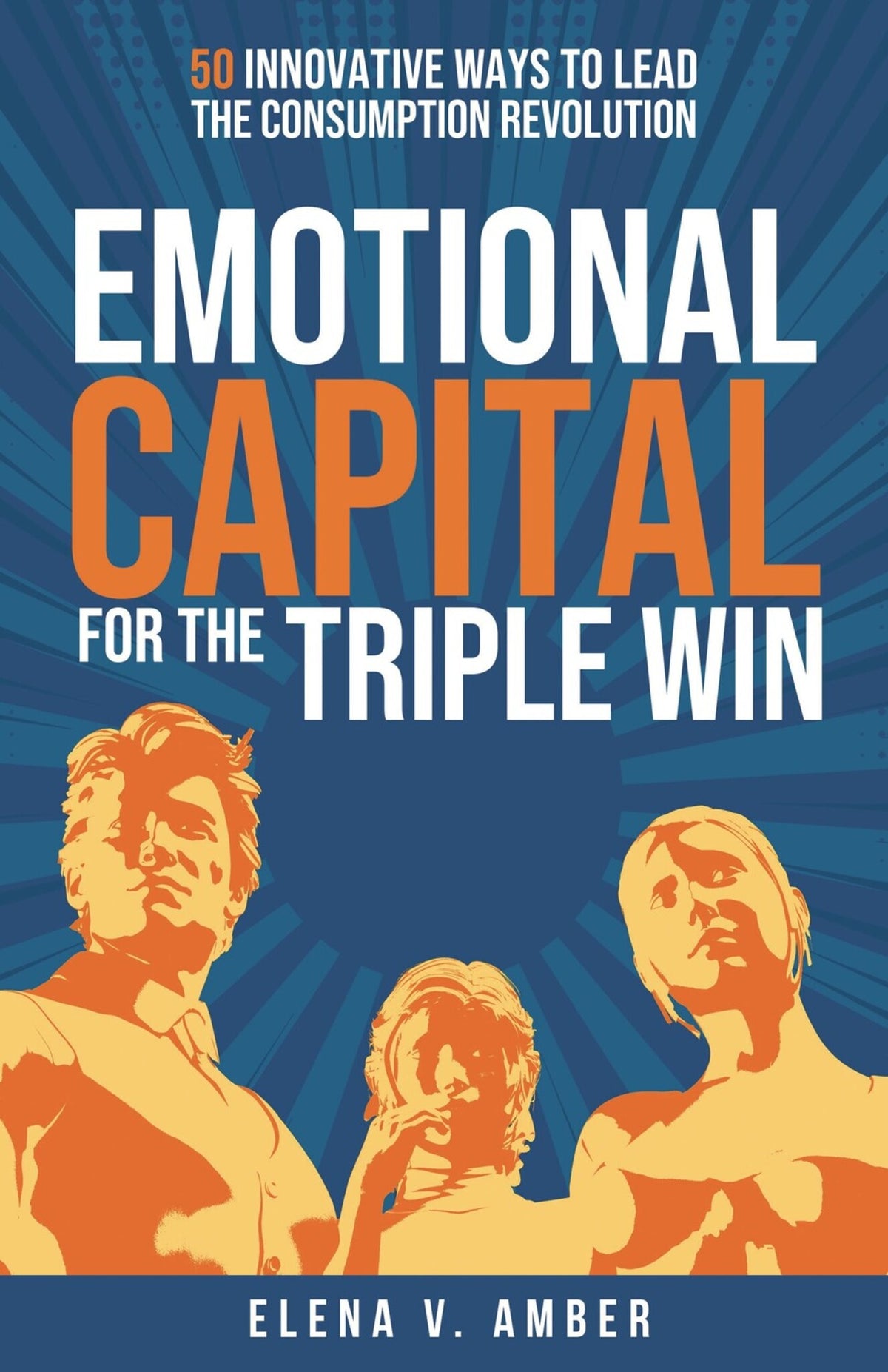 Cover image for Emotional Capital for the Triple Win ISBN 9781788607018