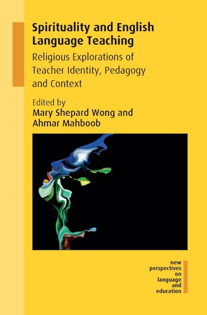 Book cover image for Spirituality and English Language Teaching ISBN: 9781788921534