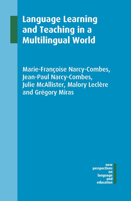 Language Learning and Teaching in a Multilingual World