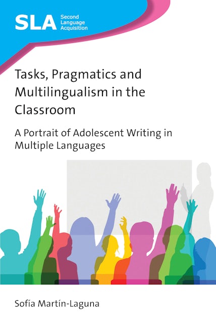 Book cover image for Tasks, Pragmatics and Multilingualism in the Classroom ISBN: 9781788923644