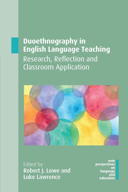 Book cover image for Duoethnography in English Language Teaching ISBN: 9781788927185