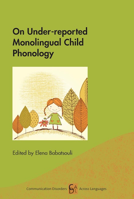 Book cover image for On Under-reported Monolingual Child Phonology ISBN: 9781788928946