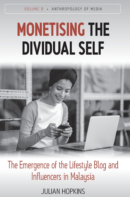 Book cover image for Monetising the Dividual Self ISBN: 9781789201185