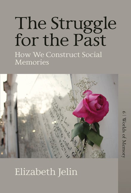 Book cover image for The Struggle for the Past ISBN: 9781789207828