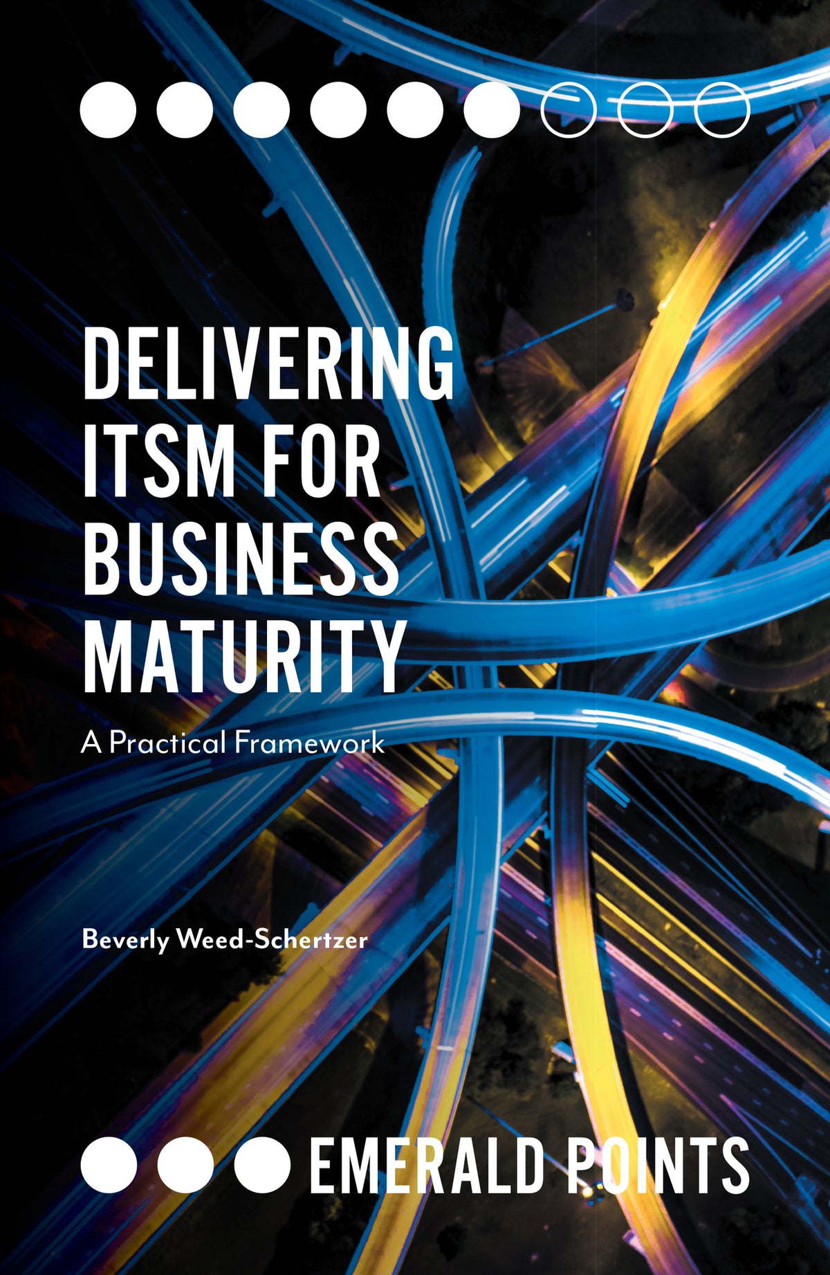 Cover image for Delivering ITSM for Business Maturity ISBN 9781789732542