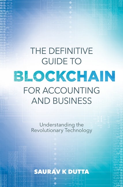 Book cover image for The Definitive Guide to Blockchain for Accounting and Business ISBN: 9781789738681