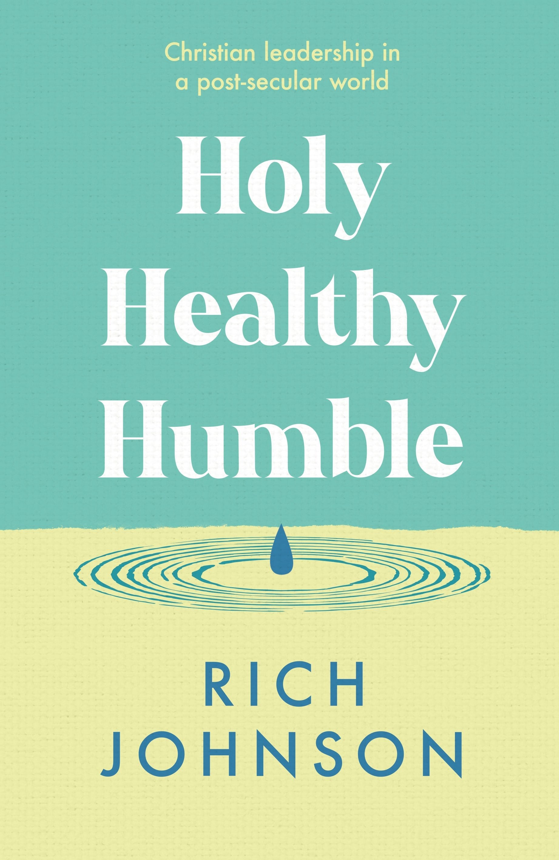 Book cover image for Holy, Healthy, Humble ISBN: 9781789745320
