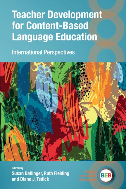 Book cover image for Teacher Development for Content-Based Language Education ISBN: 9781800410589