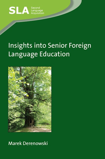 Book cover image for Insights into Senior Foreign Language Education ISBN: 9781800412217