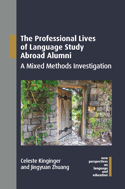 Book cover image for The Professional Lives of Language Study Abroad Alumni ISBN: 9781800412507